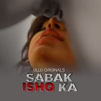 Sabak Ishq Ka 2023 Hindi Season 01 (Part 01) full movie download